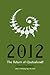2012: The Return of Quetzalcoatl
