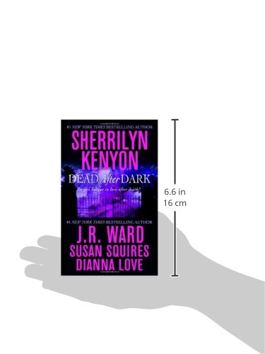 Dead After Dark Kenyon Sherrilyn Ward J R Squires Susan Love Dianna 9780312947989 Amazon Com Books