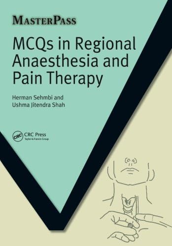 Mcqs in Regional Anaesthesia and Pain Therapy (MasterPass)