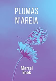 Livro Plumas N'areia : da sublime consciência
