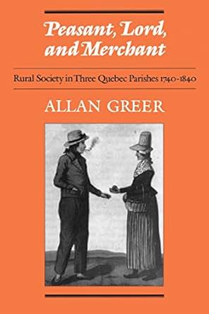 Amazon Com Peasant Lord And Merchant Rural Society In