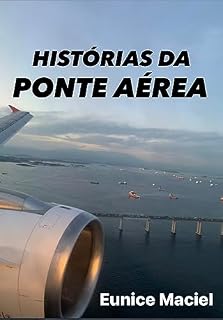 Livro Histórias da Ponte Aérea