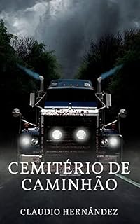 Livro Cemitério de caminhão