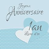 1 an: Livre d'or I Joyeux Anniversaire I Félicitations et Jolis Souvenirs I Vintage Bleu I annivers by Brinas Anniversaire-Cadeaux