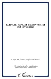 La  psycho-analyse des névroses et des psychoses