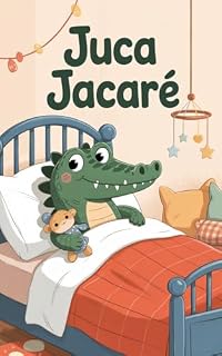 Livro BOA NOITE! JUCA JACARÉ