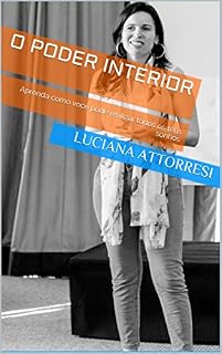 Livro O poder Interior: Aprenda como você pode realizar todos os teus sonhos