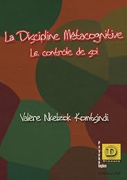 La  discipline métacognitive