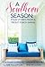 A Southern Season: Stories from a Front Porch Swing by Eva Marie Everson, Linda Yezak