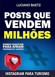 Livro Posts que vendem milhões: Passos acionáveis para atrair centenas de clientes
