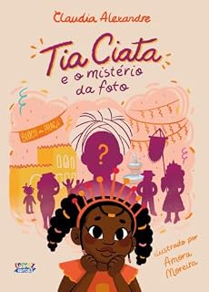 Livro Tia Ciata e o mistério da foto