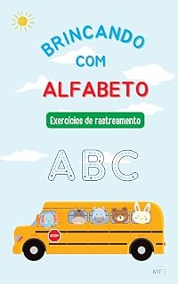 Livro BRINCANDO COM ALFABETO (ATIVIDADES VISO-MOTOR)