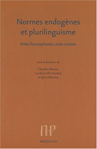 Normes endogènes et plurilinguisme