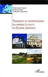 Transfert et apprentissage du modèle LEADER en Europe centrale
