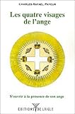 Les quatre visages de l'ange (French Edition) by