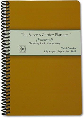 The Success Choice Planner -Spiral Day Planner: Jul to Sep 2017 (Formerly The Woman's Success Planner): Calendar Year / Month / Week / Day Planner Goal Organizer - Agenda / Datebook / Diary / Journal