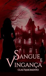 Livro SANGUE E VINGANÇA