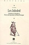 Les Juloded: Grandeur et décadence d'une caste paysanne en Basse-Bretagne (Collection