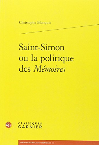 Saint-Simon ou la politique des 