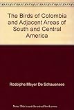 Front cover for the book The birds of Colombia and adjacent areas of South and Central America by Rodolphe Meyer de Schauensee