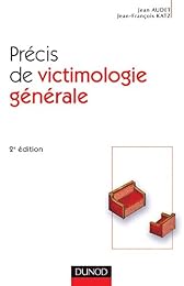 Précis de victimologie générale