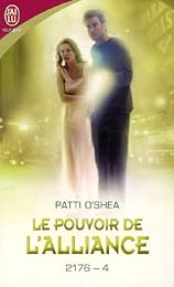 2176, Tome 4 : Le pouvoir de l'alliance