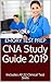 CNA Study Guide 2019: Includes All 22 Clinical Test Skills