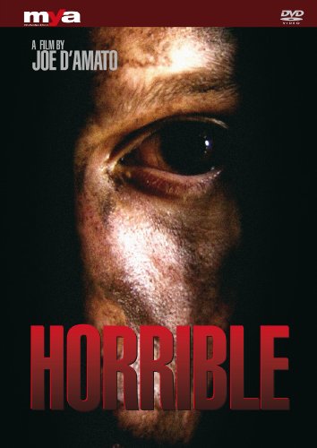 Horrible Horrible