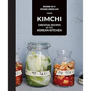 Kimchi: Essential Recipes of the Korean Kitchen