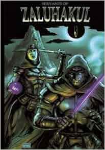 Servants Of Zaluhakul Paperback By Matthew M Mason