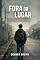 Livro Fora do Lugar: Memórias de um Adolescente
