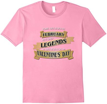 Mens Legends Born On Valentine's Day T-Shirt, Birthday Apparel Medium Pink