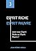 ESPRIT RICHE ESPRIT PAUVRE: Avez-vous l'Esprit Riche ou l'Esprit Pauvre ? (Volume t. 3) (French Edit by 