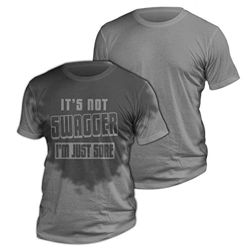 Sweat-Activated-T-Shirt-with-Motivational-Message-for-Gym-Or-Workout-Theme-Its-Not-Swagger-Im-Just-Sore-Men