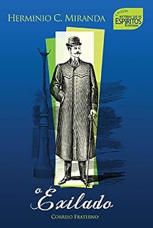 Livro O Exilado: Histórias que os espíritos contaram