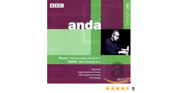Mozart Bartok Piano Concertos Nos 16 17 Piano Cto No 2 Amazon Com Music