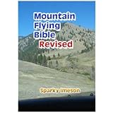 Mountain Flying Bible Revised