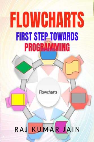 Flowcharts: First Step Towards Programming