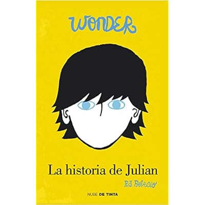 Wonder. La historia de Julian (Nube de Tinta) Wonder. La historia de Julian (Nube de Tinta)