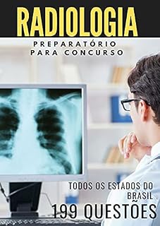 Livro Radiologia : 199 Questões Para Concurso