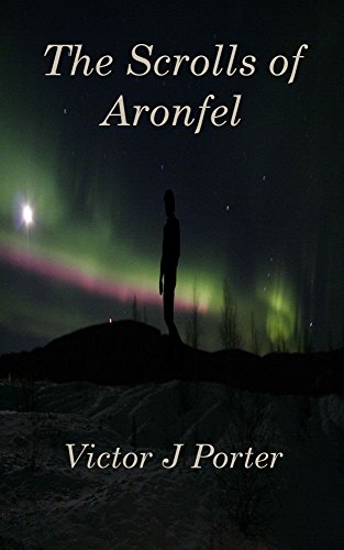 The Scrolls of Aronfel (Tales from Purgatorium Book 2)
