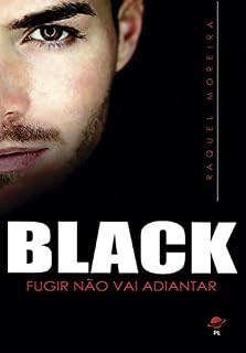 Livro Black: Fugir não vai adiantar