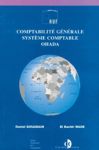 Comptabilité générale, système comptable de l'OHADA