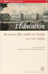L' éducation des jeunes filles nobles en Europe