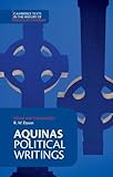 Aquinas: Political Writings (Cambridge Texts in the History of Political Thought)