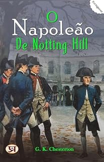 Livro O Napoleão de Notting Hill