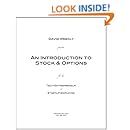An Introduction to Stock and Options