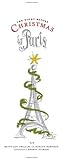 The Night Before Christmas in Paris by Betty Lou Phillips, Roblyn Herndon