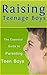 Raising Teenage Boys: The Essential Guide to Parenting Teen Boys (Parenting Books)