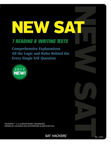 Download NEW SAT Reading & Writing: All the Logic and Rules behind the Every single SAT question (SAT HACKERS) (Volume 1) Download NEW SAT Reading & Writing: All the Logic and Rules behind the Every single SAT question (SAT HACKERS) (Volume 1)